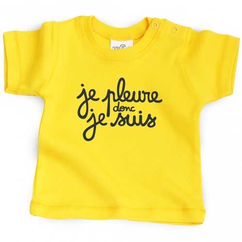 Tshirt bébé Je pleure donc je suis