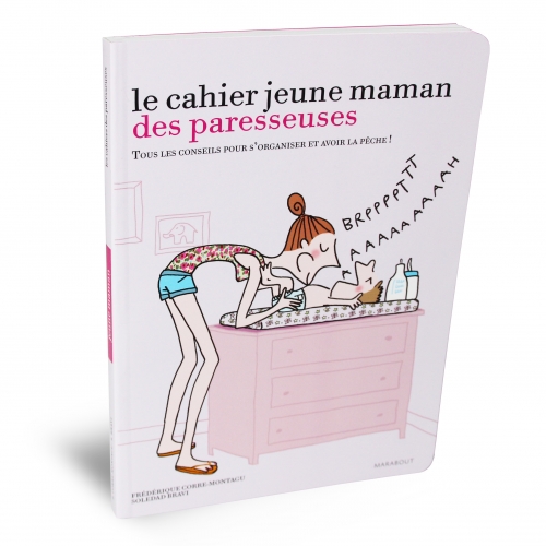 Le cahier jeune maman des paresseuses