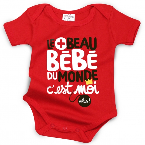 Body bébé Le Plus Beau Bébé du monde